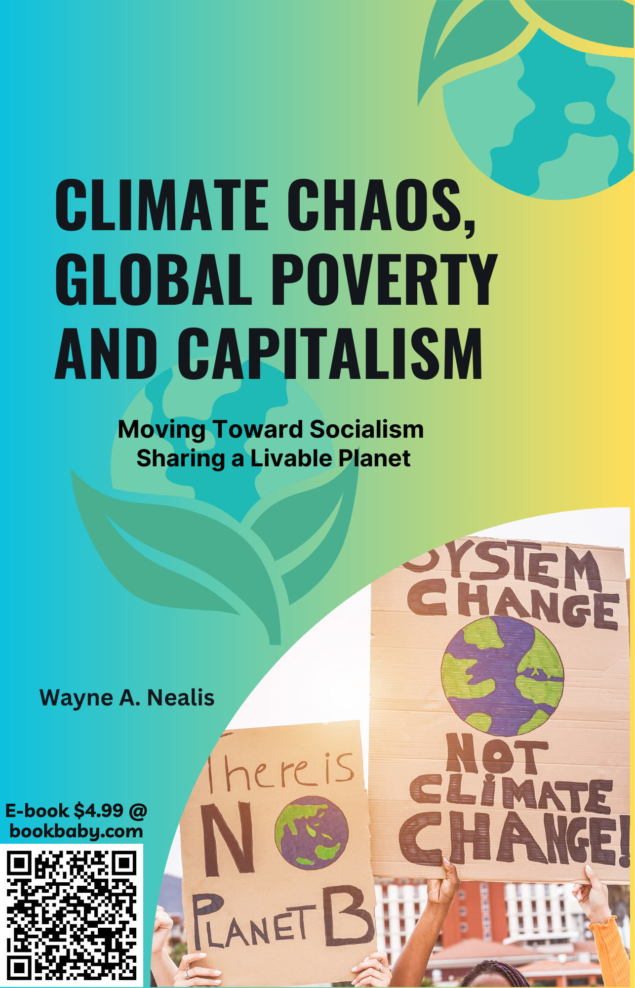 Climate Chaos, Global Poverty and Capitalism